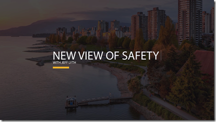 new view of safety